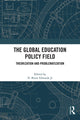Book cover of: Global Education Policy Field