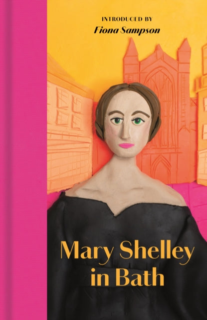 Book cover of: Mary Shelley in Bath