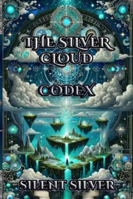 Book cover of: Silver Cloud Codex