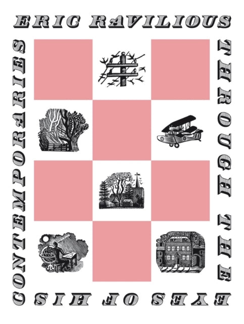 Book cover of: Ravilious Through the Eyes of his Contemporaries