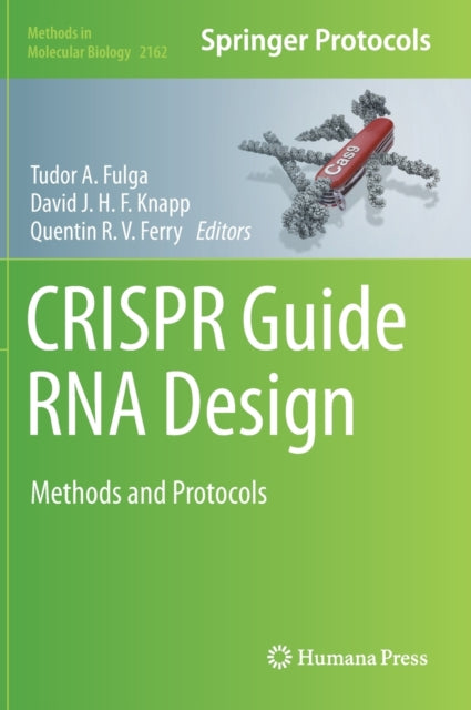 Book cover of: CRISPR Guide RNA Design. By: Tudor A. Fulga