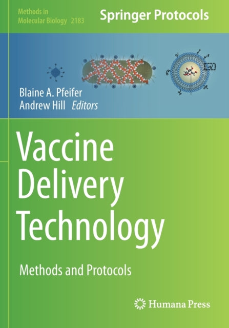 Book cover of: Vaccine Delivery Technology. By: Blaine A. Pfeifer