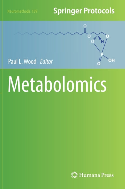 Book cover of: Metabolomics. By: Paul L. Wood