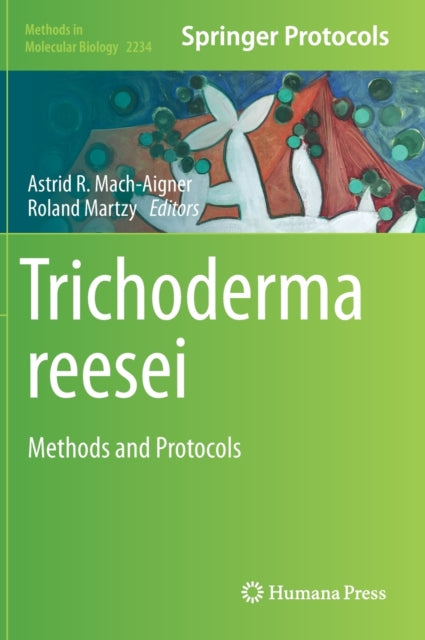 Book cover of: Trichoderma reesei. By: Astrid R. Mach-Aigner