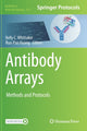 Book cover of: Antibody Arrays. By: Kelly C. Whittaker
