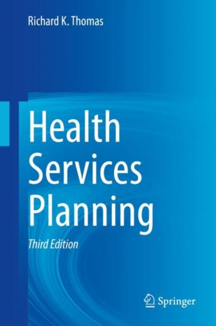 Book cover of: Health Services Planning. By: Thomas, Richard K.