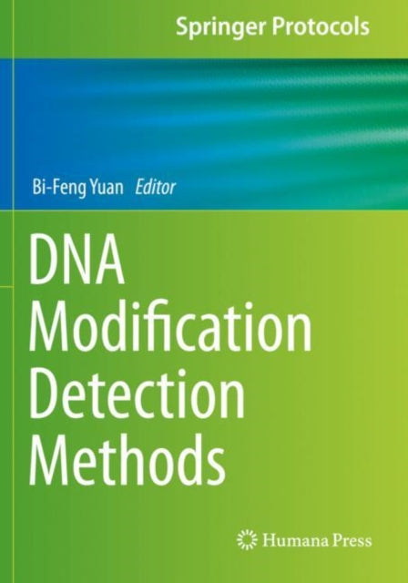 Book cover of: DNA Modification Detection Methods. By: Bi-Feng Yuan