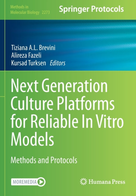 Book cover of: Next Generation Culture Platforms for Reliable In Vitro Models. By: Tiziana A. L. Brevini