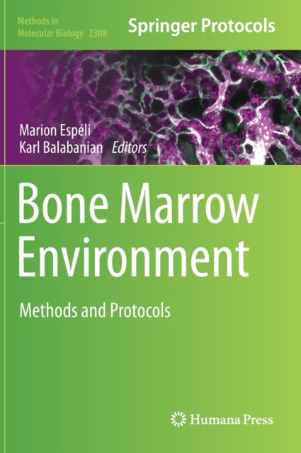 Book cover of: Bone Marrow Environment. By: Marion Espéli