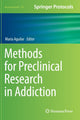 Book cover of: Methods for Preclinical Research in Addiction. By: Maria Aguilar