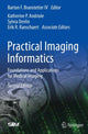 Book cover of: Practical Imaging Informatics. By: Barton F. Branstetter IV