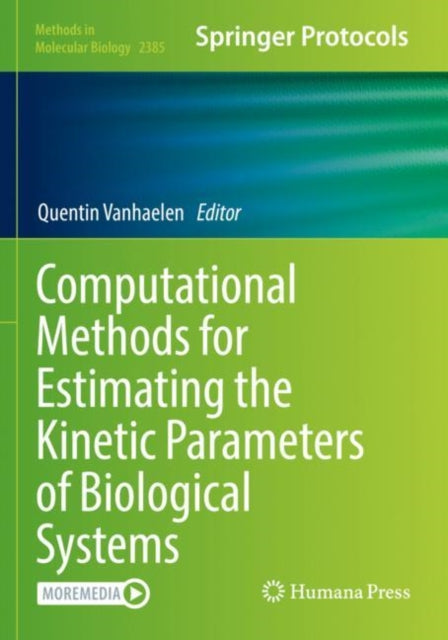 Book cover of: Computational Methods for Estimating the Kinetic Parameters of Biological Systems. By: Quentin Vanhaelen