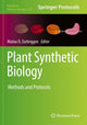 Book cover of: Plant Synthetic Biology. By: Matias D. Zurbriggen
