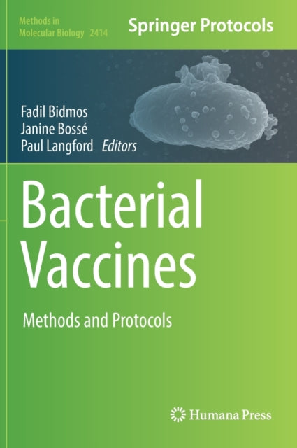 Book cover of: Bacterial Vaccines. By: Fadil Bidmos