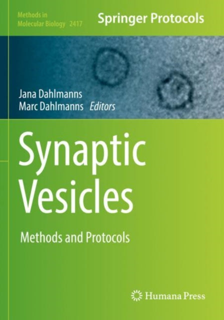 Book cover of: Synaptic Vesicles. By: Jana Dahlmanns