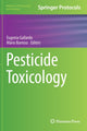 Book cover of: Pesticide Toxicology. By: Eugenia Gallardo