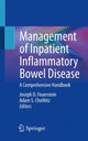 Book cover of: Management of Inpatient Inflammatory Bowel Disease. By: Joseph D. Feuerstein