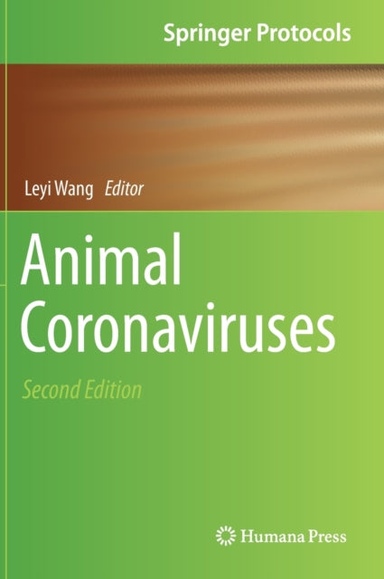 Book cover of: Animal Coronaviruses. By: Leyi Wang