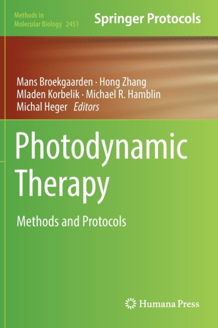 Book cover of: Photodynamic Therapy. By: Mans Broekgaarden