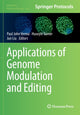 Book cover of: Applications of Genome Modulation and Editing. By: Paul John Verma