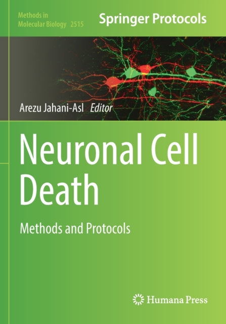 Book cover of: Neuronal Cell Death. By: Arezu Jahani-Asl