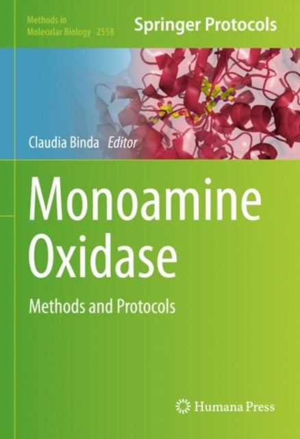 Book cover of: Monoamine Oxidase. By: Claudia Binda