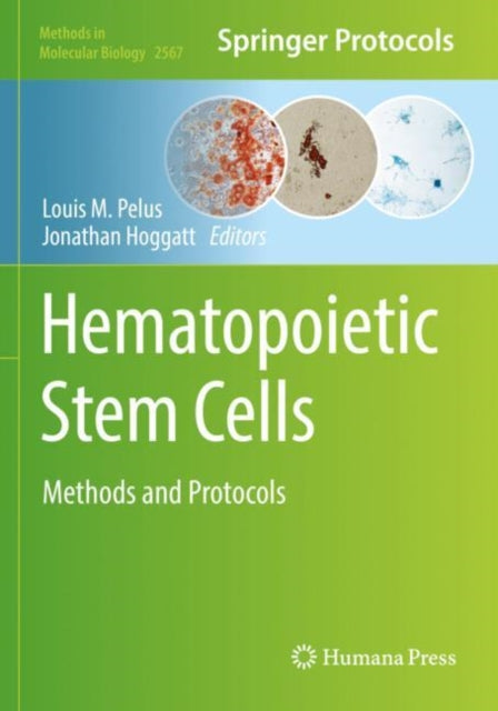 Book cover of: Hematopoietic Stem Cells. By: Louis M. Pelus