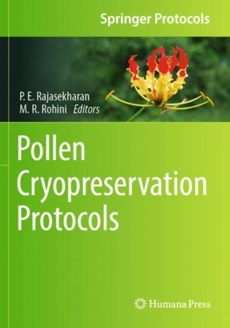 Book cover of: Pollen Cryopreservation Protocols. By: P. E. Rajasekharan