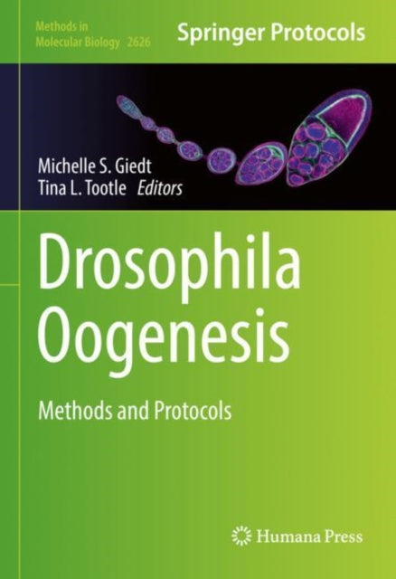 Book cover of: Drosophila Oogenesis. By: Michelle S. Giedt