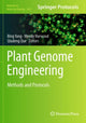 Book cover of: Plant Genome Engineering. By: Bing Yang