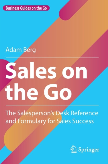 Book cover of: Sales on the Go. By: Adam Berg