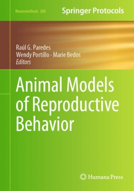 Book cover of: Animal Models of Reproductive Behavior. By: Raul Paredes Guerrero