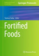 Book cover of: Fortified Foods. By: Tanmay Sarkar