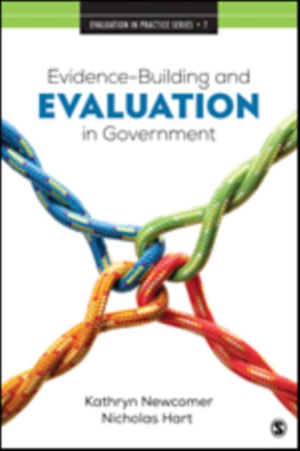 Book cover of: Evidence-Building and Evaluation in Government. By: Kathryn Newcomer