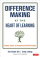 Book cover of: Difference Making at the Heart of Learning. By: Tom Vander Ark