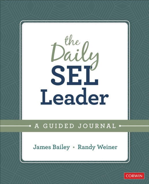 Book cover of: Daily SEL Leader. By: James A. Bailey