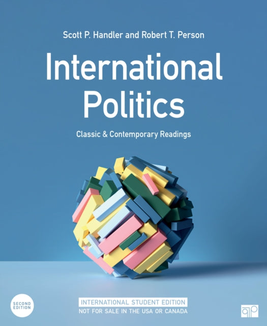 Book cover of: International Politics - International Student Edition. By: Scott P. Handler