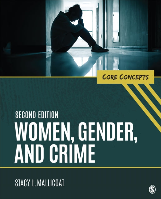 Book cover of: Women, Gender, and Crime. By: Stacy L. Mallicoat