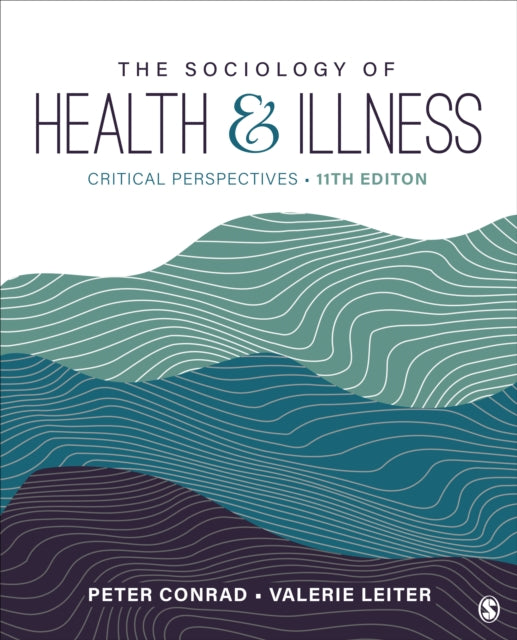 Book cover of: Sociology of Health and Illness. By: Peter F. Conrad
