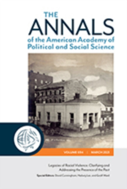Book cover of: Legacies of Racial Violence: Clarifying and Addressing the Presence of the Past. By: David Cunningham