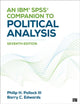 Book cover of: IBM® SPSS® Companion to Political Analysis. By: Pollock, Philip H., III