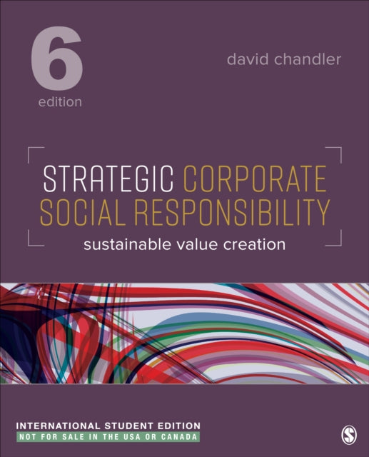 Book cover of: Strategic Corporate Social Responsibility - International Student Edition. By: Chandler, David
