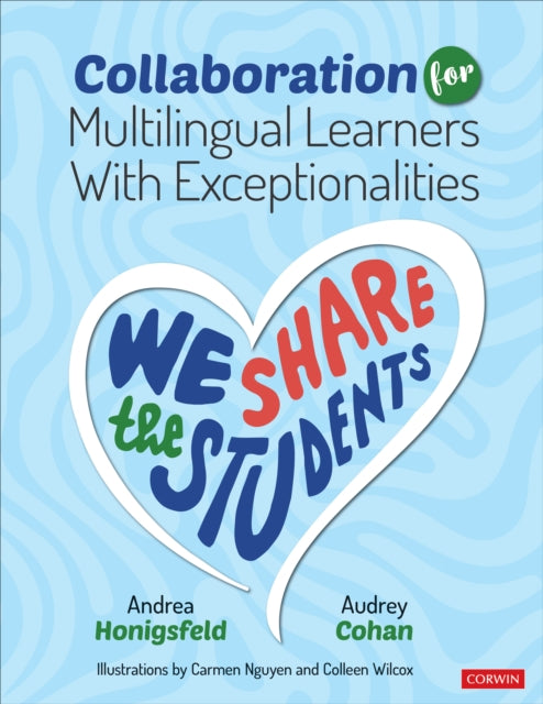 Book cover of: Collaboration for Multilingual Learners With Exceptionalities. By: Andrea Honigsfeld