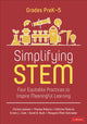 Book cover of: Simplifying STEM [PreK-5]. By: Christa Jackson