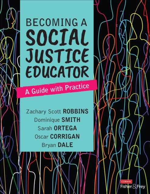 Book cover of: Becoming a Social Justice Educator. By: Zachary Scott Robbins