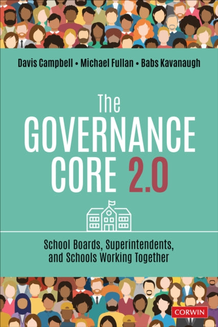 Book cover of: Governance Core 2.0. By: Davis W. Campbell
