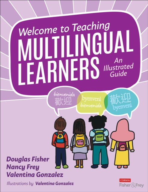 Book cover of: Welcome to Teaching Multilingual Learners!. By: Douglas Fisher