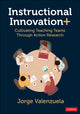 Book cover of: Instructional Innovation+. By: Jorge Valenzuela