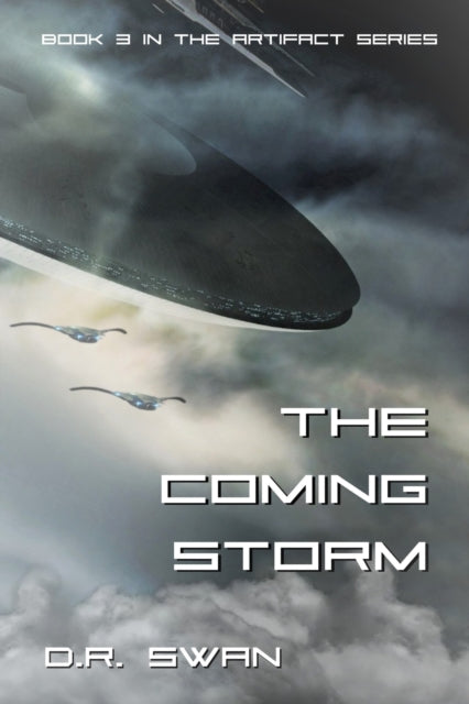 Book cover of: Coming Storm. By: D. R. Swan