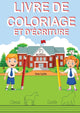 Book cover of: Livre de Coloriage Et d'Ecriture. By: Victor I. Castillo